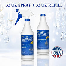 Load image into Gallery viewer, Two white cleaning spray bottles with blue caps and blue labels reading Brilliant Cleans Brilliant, shown on a bright white background with decorative crystal chandelier imagery and a blue '32 OZ SPRAY + 32 OZ REFILL' headline. A circular 'Made in USA' badge appears at lower right.